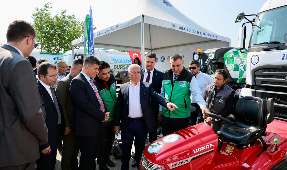 TARIM PEYZAŞ FİLOYU GÜÇLENDİRDİ Bursa Büyükşehir Belediyesi, kentin parklarını, bahçelerini, sahillerini, refüjlerini daha hızlı,