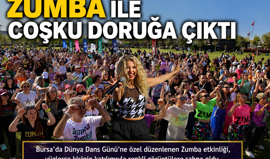 Bursa’da Dünya Dans Günü’ne özel düzenlenen Zumba etkinliği, yüzlerce kişinin