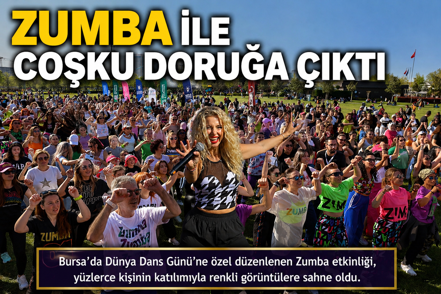 Bursa’da Dünya Dans Günü’ne özel düzenlenen Zumba etkinliği, yüzlerce kişinin
