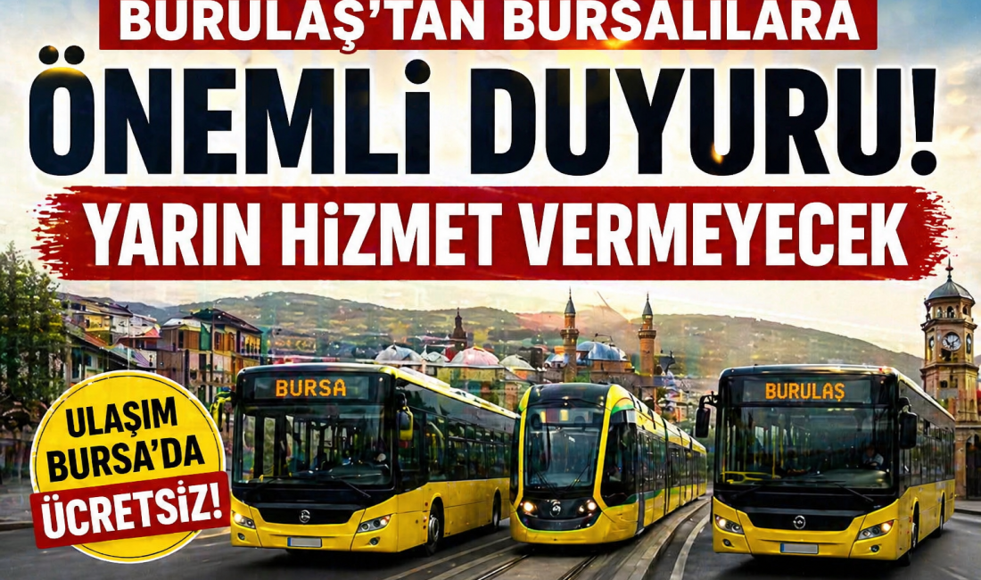 Bursa Büyükşehir Belediyesi, 1 Mayıs Emek ve Dayanışma Günü’nde kent