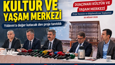Yıldırım Belediye Başkanı Oktay Yılmaz, Duaçınarı Kültür ve Yaşam Merkezi