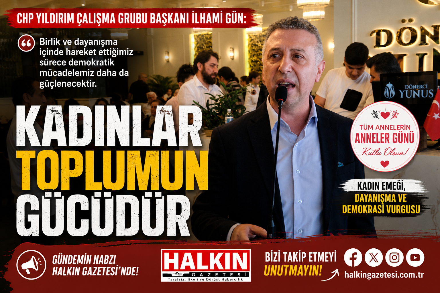 CHP Yıldırım Çalışma Grubu Başkanı İlhami Gün, yaptığı konuşmada demokrasi,
