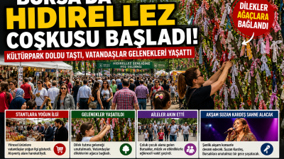 Bursa Büyükşehir Belediyesi’nin düzenlediği Hıdırellez Şenliği, Kültürpark’ta yoğun katılımla başladı.