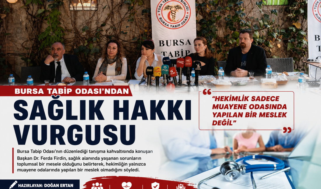 Bursa Tabip Odası’nın düzenlediği tanışma kahvaltısında konuşan Başkan Dr. Ferda