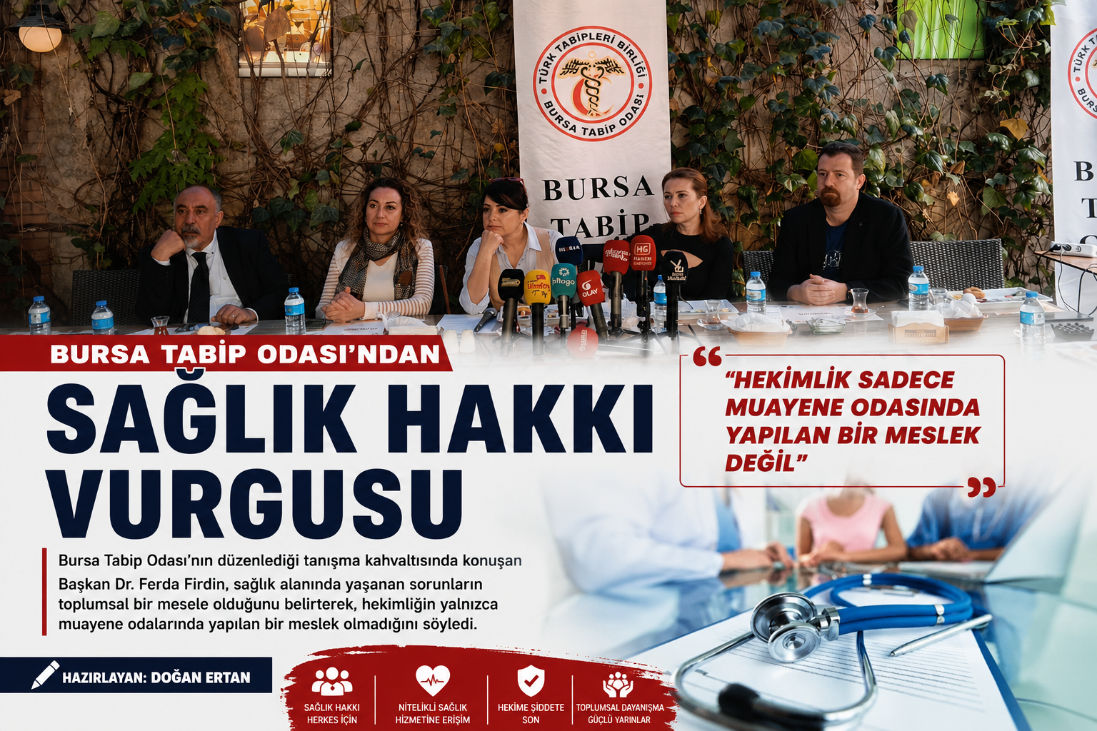 Bursa Tabip Odası’nın düzenlediği tanışma kahvaltısında konuşan Başkan Dr. Ferda