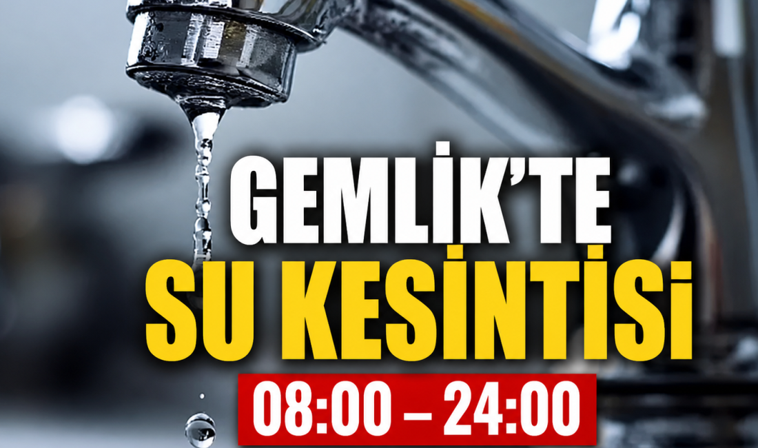BUSKİ, Bursa’nın Gemlik ilçesinde yapılacak çalışmalar nedeniyle 3 mahallede saatler