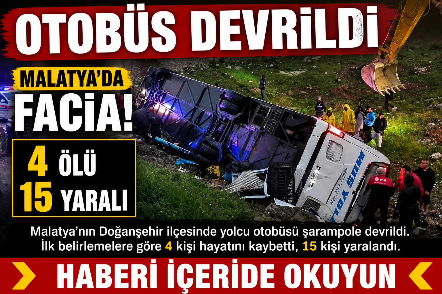 Malatya yolunda meydana gelen feci kazada 4 kişi hayatını kaybetti,