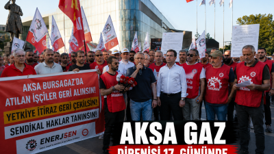 Bursagaz işçilerinin sendikal haklar ve toplu iş sözleşmesi talebiyle sürdürdüğü