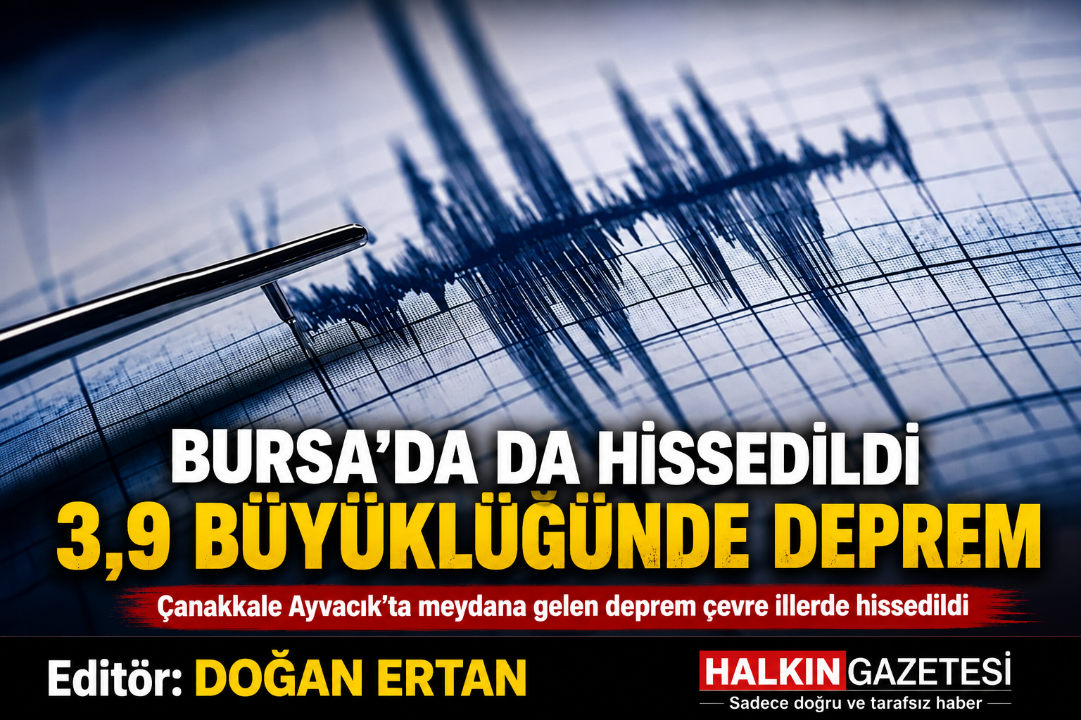 Çanakkale'nin Ayvacık ilçesinde meydana gelen 3,9 büyüklüğündeki deprem, çevre illerde