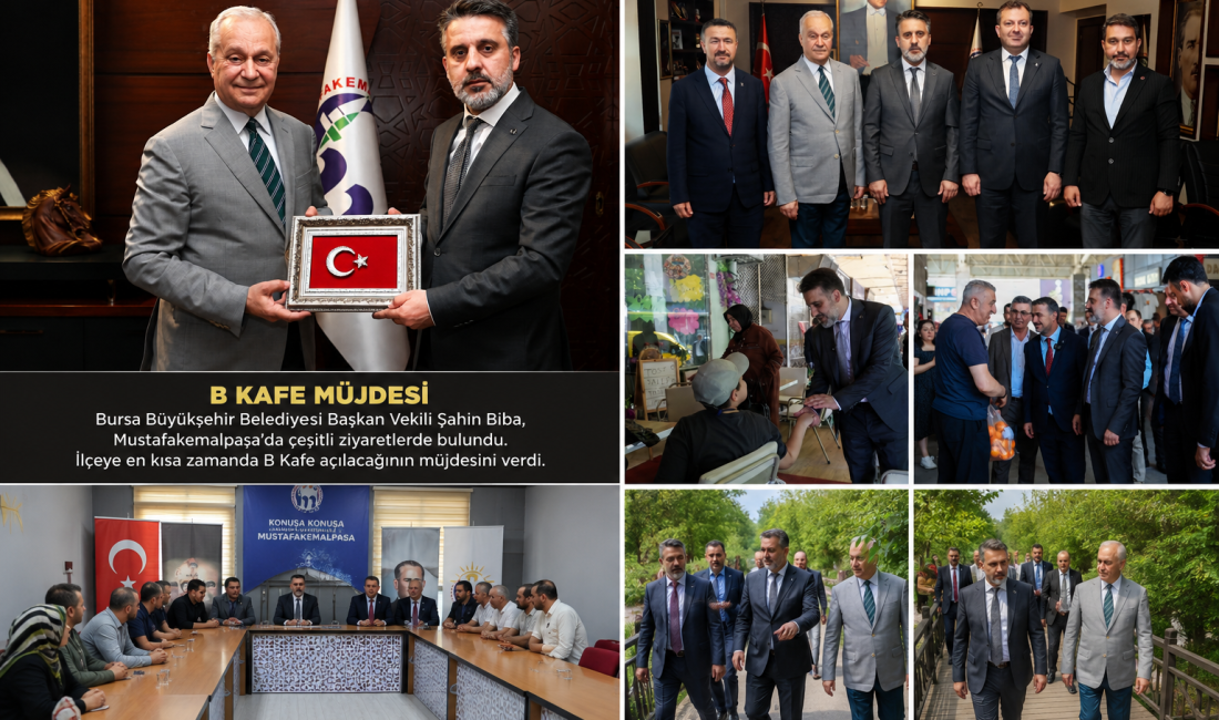 Mustafakemalpaşa'da çeşitli temaslarda bulunan Bursa Büyükşehir Belediyesi Başkan Vekili Şahin
