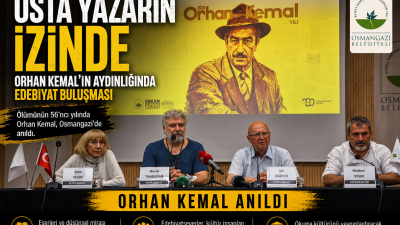 Osmangazi Belediyesi’nin “Orhan Kemal Yılı” etkinlikleri kapsamında düzenlediği söyleşide, usta