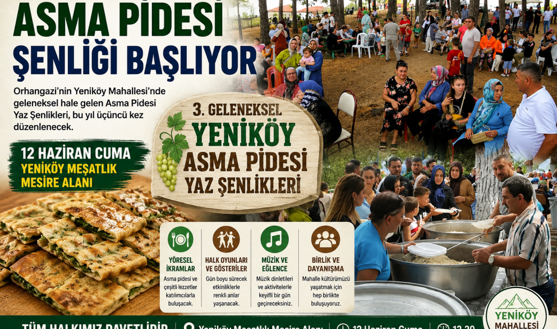 Orhangazi'nin Yeniköy Mahallesi'nde geleneksel hale gelen Asma Pidesi Yaz Şenlikleri,