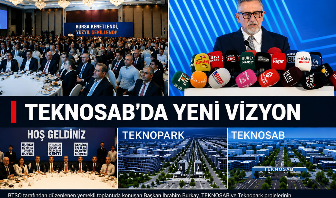 BTSO Başkanı İbrahim Burkay, TEKNOSAB ve Teknopark projelerinin geldiği noktayı