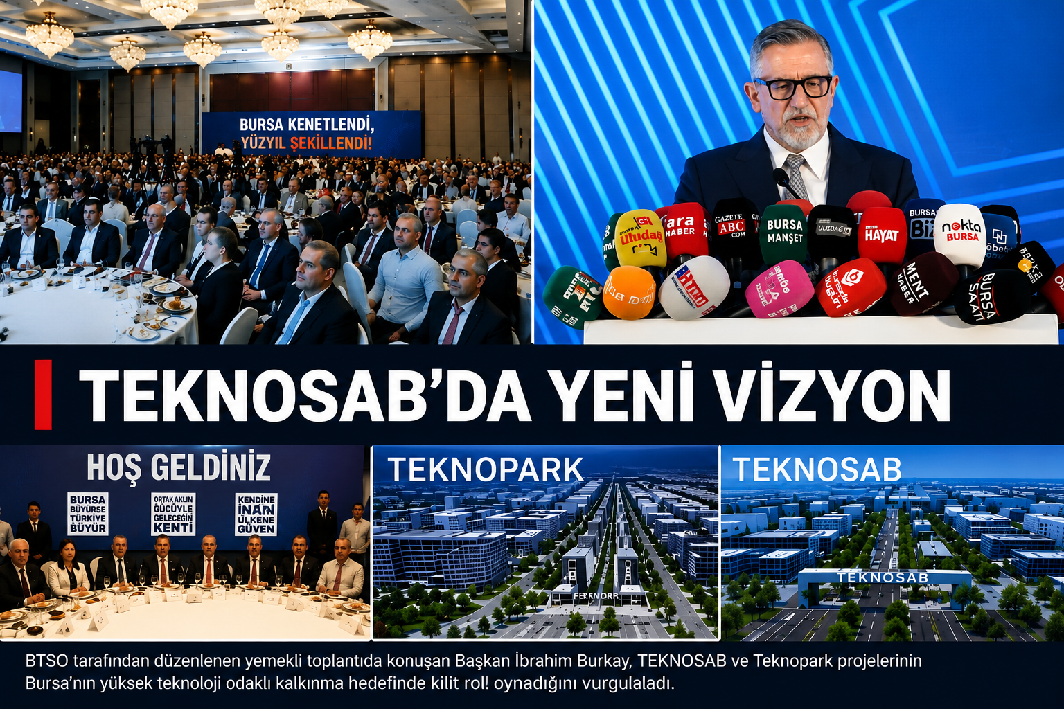 BTSO Başkanı İbrahim Burkay, TEKNOSAB ve Teknopark projelerinin geldiği noktayı