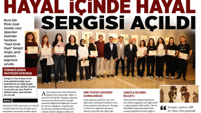 Bursa'da sanatseverler, "Hayal İçinde Hayal" adlı Karagöz sergisinde bir araya