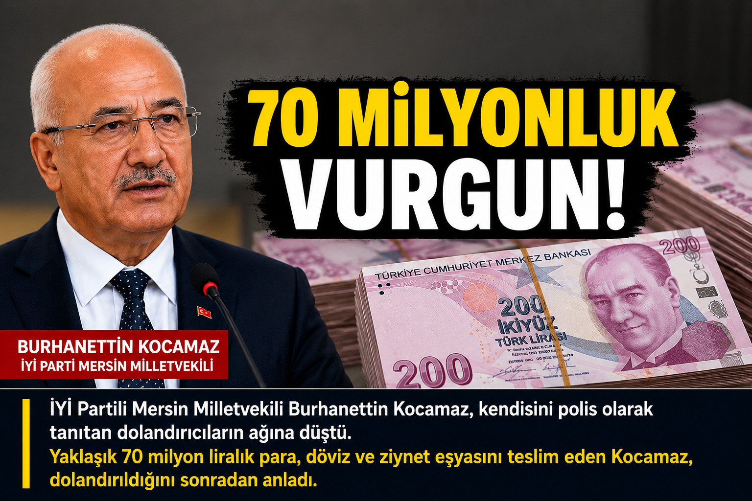 İYİ Parti Mersin Milletvekili Burhanettin Kocamaz, kendilerini polis olarak tanıtan