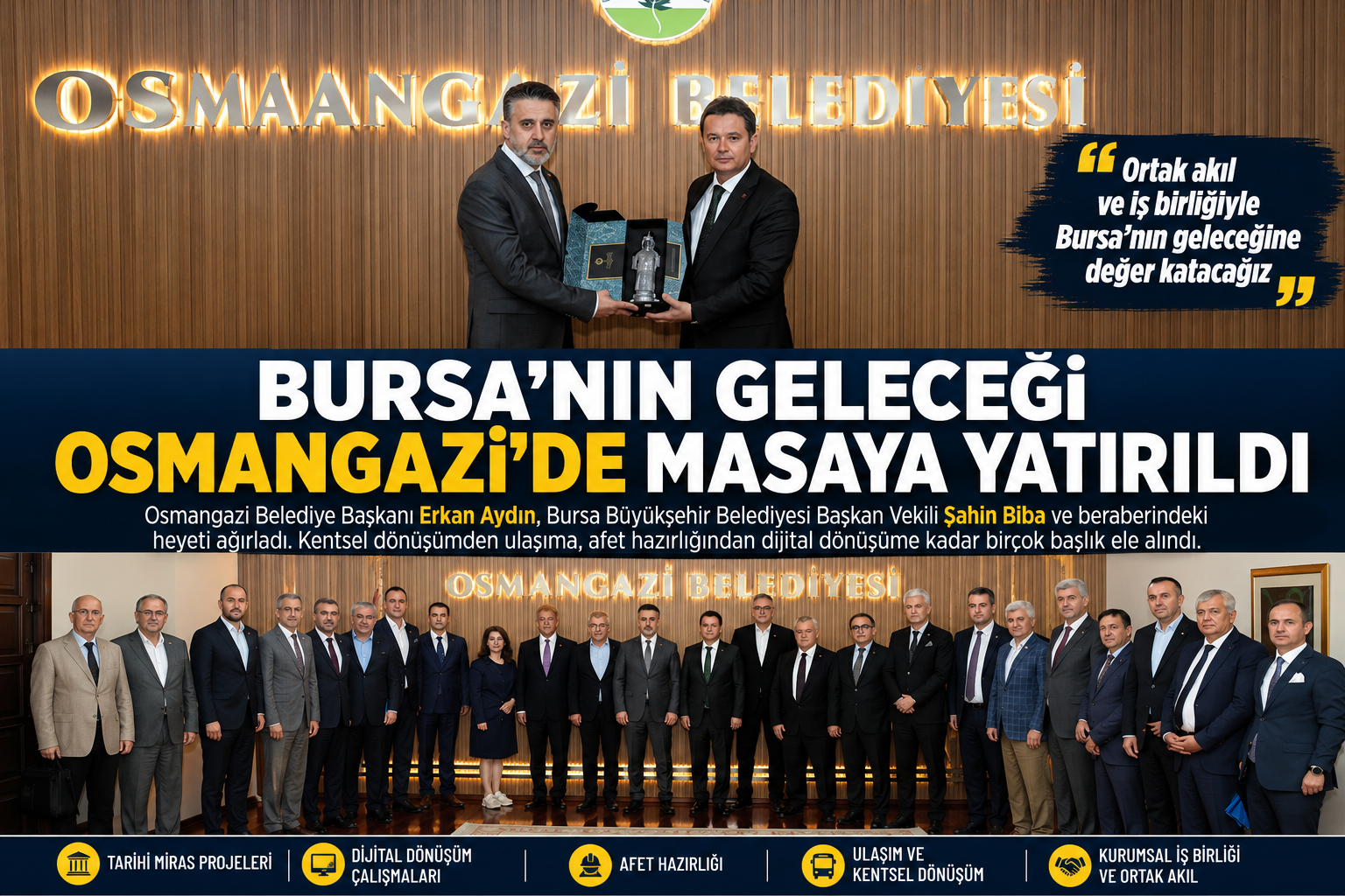 Osmangazi Belediye Başkanı Erkan Aydın, Bursa Büyükşehir Belediyesi Başkan Vekili