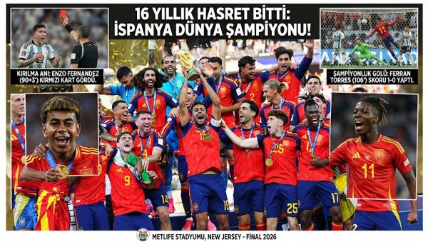 2026 FIFA Dünya Kupası finalinde Arjantin’i uzatmalarda Ferran Torres’in golüyle