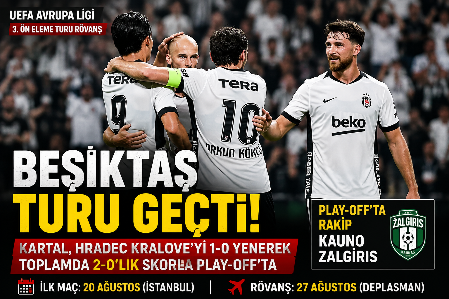 Beşiktaş, UEFA Avrupa Ligi 3. Ön Eleme Turu rövanşında Hradec