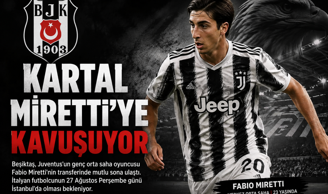 Beşiktaş, Juventus'un genç orta saha oyuncusu Fabio Miretti'nin transferinde mutlu