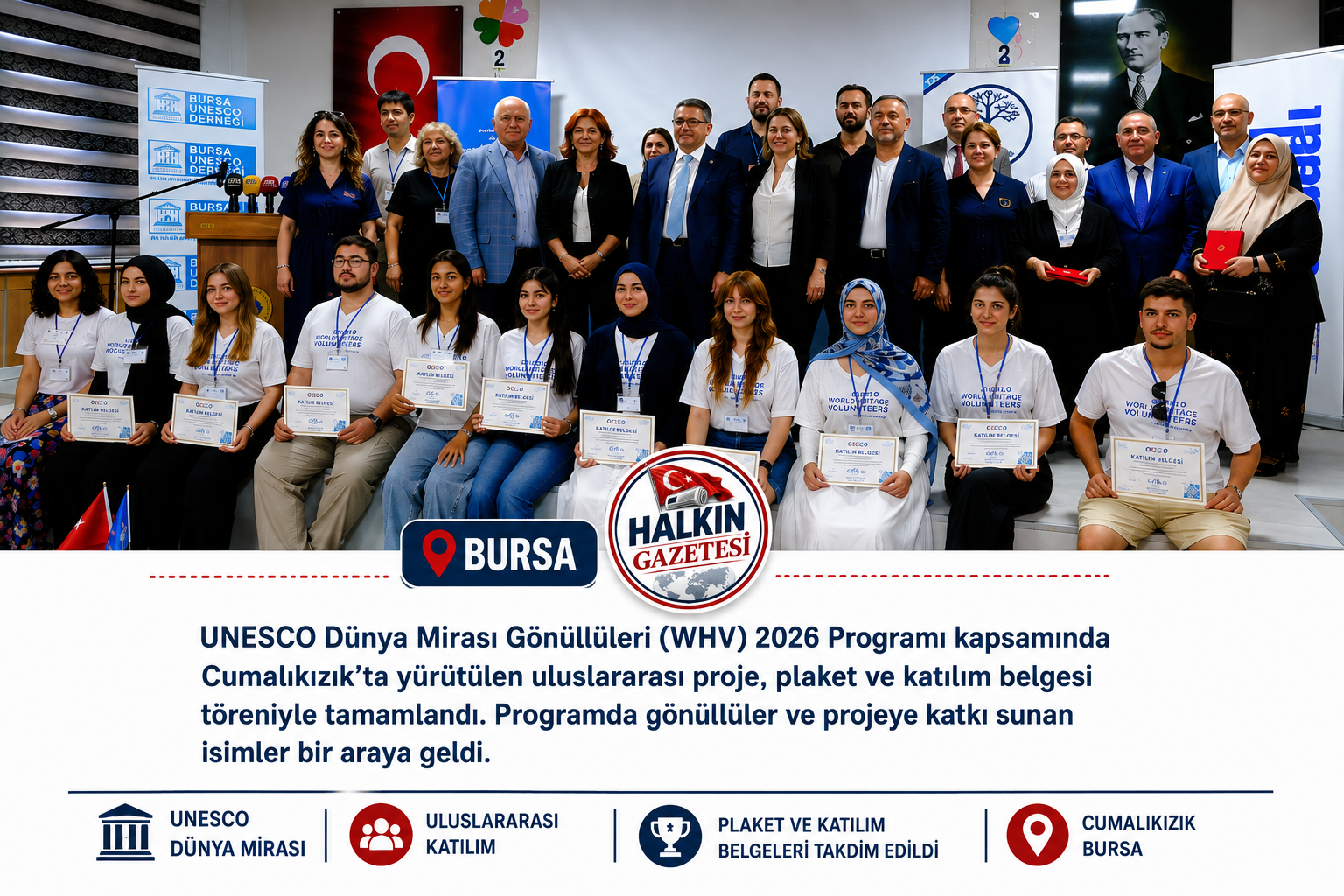 UNESCO Dünya Mirası Cumalıkızık'ta düzenlenen uluslararası gönüllülük programında, kültürel mirasın